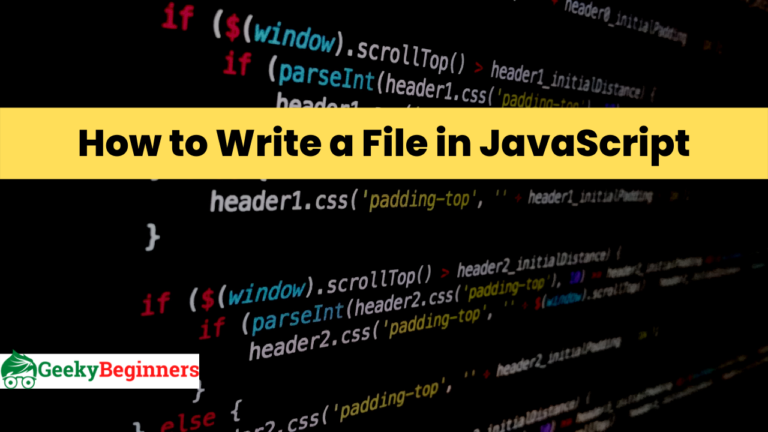 How to Write a file in JavaScript