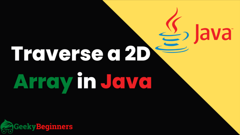 Traverse a 2d array in Java